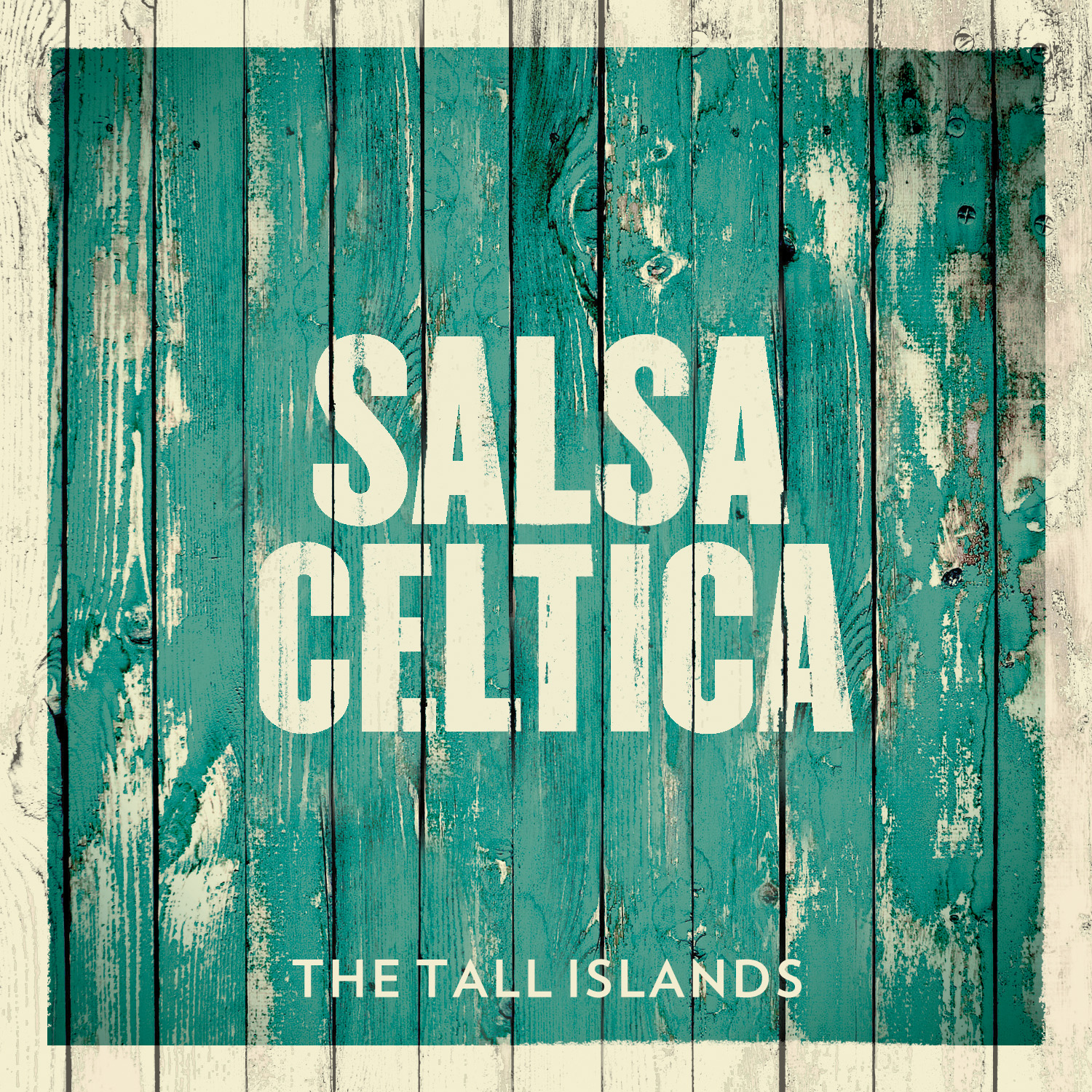 The Tall Islands - Salsa Celtica